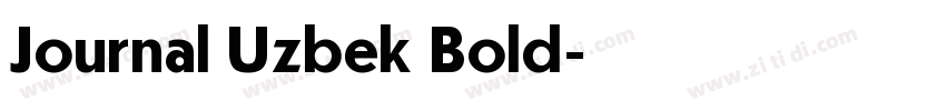 Journal Uzbek Bold字体转换
